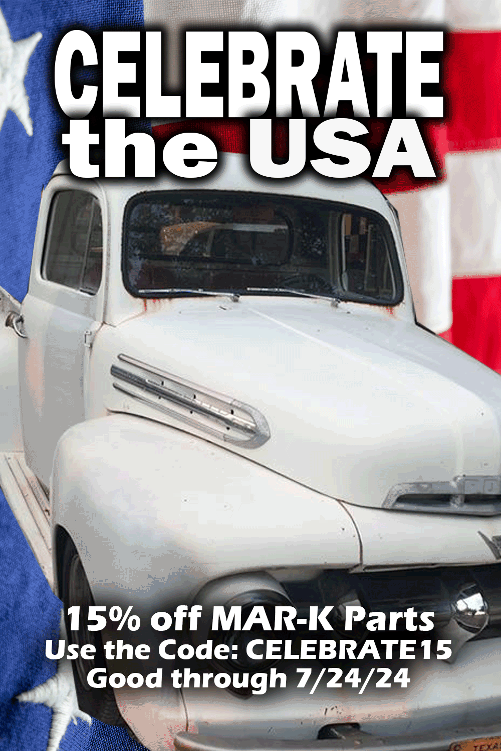 Celebrate the USA! Get 15% off MAR-K parts through 7/24/24